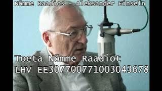 🎧Kuula, mida nad räägivad! Aleksander Einseln🔥 NB! Youtubes keelatud!